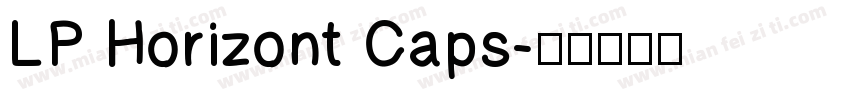 LP Horizont Caps字体转换